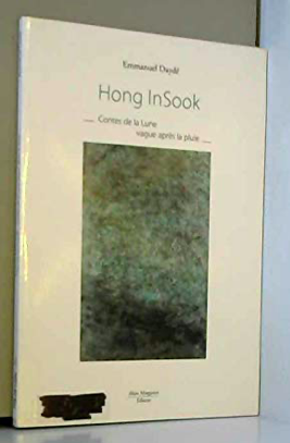 Hong InSook – Contes de la Lune vague après la pluie